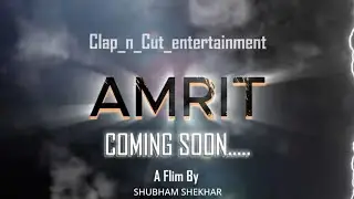 Amrit Trailer -  Hindi Short Film Trailer
