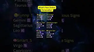 🌟✨What&rsquo;s Your Zodiac Personality? 🌟✨ #shorts #astrology #zodiactraits #zodiacsigns