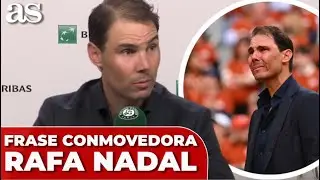 La FRASE MÁS EMOTIVA de RAFAEL NADAL tras el HOMENAJE en ROLAND GARROS
