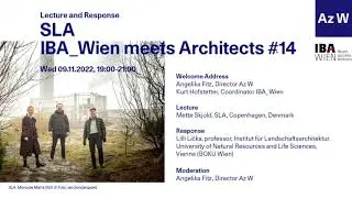 IBA meets Architects #14 - SLA