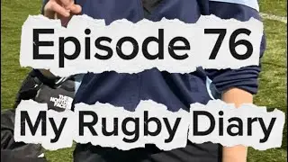 Episode 76 My Rugby Diary by Tia Tandy