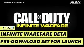 The pre-download for Call of Duty: Infinite Warfare is now available!