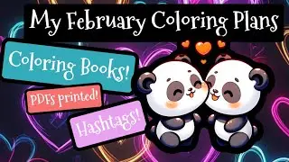 My February Coloring Plans 2026