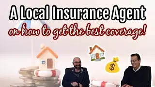 Ask a Local Insurance Agent how to Get the Best Coverage - Ask an Expert