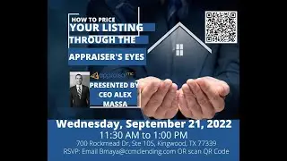 How To Price Your Listing Through The Appraiser's Eyes Lunch & Learn?
