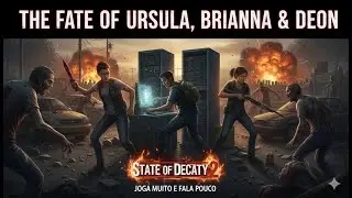 State of Decay 2 O LEGADO PARTE 4 O Renascimento e a Ca&ccedil;a ao Primeiro Juggernaut