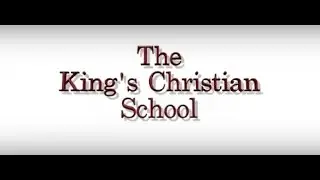The King's Christian School - Overview