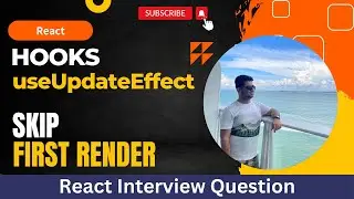 React useUpdateEffect custom hook | React skip first render | React Machine Coding