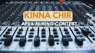 KINNA CHIR // MIX WITH VASUDEV // APRIL MONTHLY MIXING CONTEST #Mix With Vasudev #Right Army