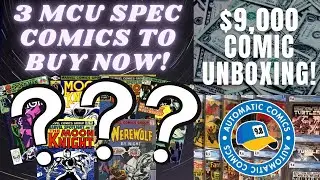 Marvel Spec Comics To Buy Now! | $9,000 Comic Unboxing!