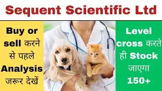sequent scientific share latest news | sequent scientific share target and analysis |