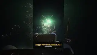 Happy New Year 2026 🎉 Fireworks at Damdma Ghanta Ghar Multan.#Fireworks #newyear2026 #Multan