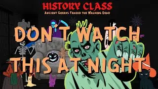 REAL ZOMBIES HISTORY - Ancient Greeks Feared the Walking Dead #realzombieshistory