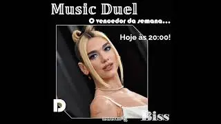 Music Duel - Resultado: Dua Lipa
