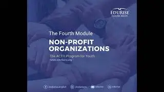An NGO Training | Module 04 | ACT&reg; | EduRise &reg;