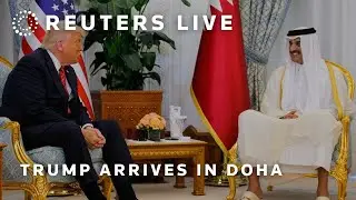 LIVE: U.S. President Donald Trump arrives in Doha