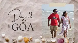 Goa series | Day 2 | Coco Beach 🏖️ | vlog 36