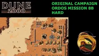 Оригинальная кампания Dune 2000: Миссия 8B на Ордосе (сложный уровень)