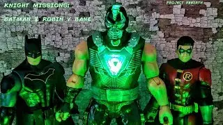 Original Review:  Knight Missions Batman & Robin v Bane