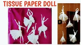 DIY tissue paper  princess doll home decoration idea , easy paper princess doll #paperdoll