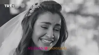 ASUMAN ❤️ RAMAZAN - Unutulmaz-#asram #turkishseries #asumanramazan #gönüldağı#dizisahneleri