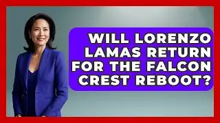 Will Lorenzo Lamas Return For The Falcon Crest Reboot? - Soap Opera Insider