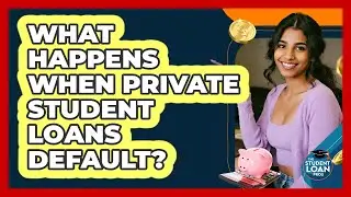 What Happens When Private Student Loans Default?