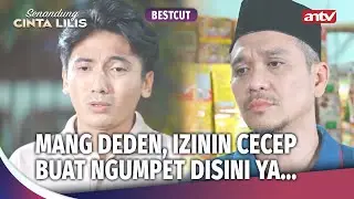 Cecep Dikejar2 C0ll3ct0r, Mau Kabur Kemana Lagi? | Best Cut Senandung Cinta Lilis ANTV Ep 20 (1/3)