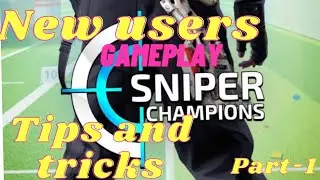 sniper Champions | arena 1 Beginners gameplay with easy tricks|for Android iOS user #sniperchampions