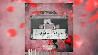 DJ PEKA - LEMBRA TEMPO VOL3