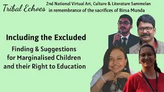 Including the Excluded: Finding & Suggestions for Marginalized Children and their Right to Education