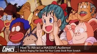 How To Attract a MASSIVE Audience! | Build a Raging Fan Base For Your Comic Book From Scratch