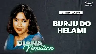 Diana Nasution -  Burjudo Helami (VIdeo Lirik)