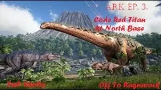 Ark Survival Evolved: CODE RED AND RAGNAROK!!!! [PS4]