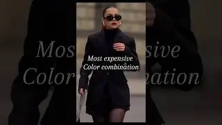 ✨ The Most Expensive Color Combinations in Fashion