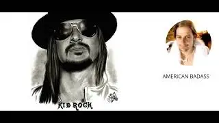 Kid Rock - American Badass (nueva version adaptada EN ESPA&Ntilde;OL)