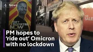 Covid: Johnson hopes to &lsquo;ride out Omicron&rsquo; without another lockdown