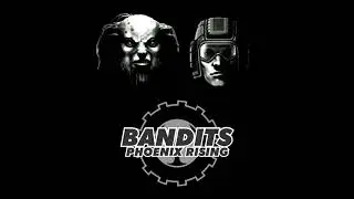 Бандиты: Безумный Маркс - Bandits: Phoenix Rising - саундтрек - Тема Волков Пустошей 1
