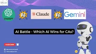 Best AI for Chartered Accountants? Aibyca vs ChatGPT vs Gemini vs Claude!