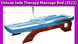 Deluxe Jade Therapy Massage Bed /Digital Spine v6 Automatic Jadi Thermal Massage Bed [2022] Review