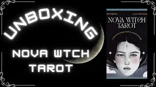 Nova Witch Tarot - UNBOXING 🇧🇷 