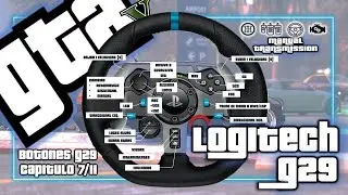 GTA 5 + Logitech G29: Configuración de Botones PERFECTA para Manual Transmission (Cap. 7/11)