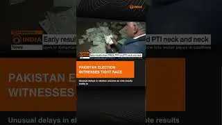Pakistan's parties tied neck-to-neck in the ongoing election