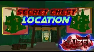 KAIZEN| 2 SECRET CHESTS Location| How to WallRun | Vị tr&iacute; Chest Sukuna | Roblox