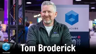 Tom Broderick, Commvault | Commvault FutureReady