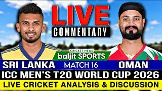 🔴 Live | Sri Lanka vs Oman Live | SL vs OMN | Men's T20 Wc 2026