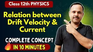 Relation between current and drift velocity | Current Electricity | 12th #physics #neet #cbse