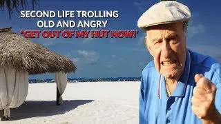 Second Life Trolling | Get Out Of My Hut