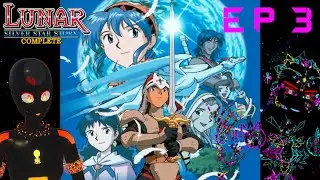 Finally got rid of dead weight Ramus. Onward to adventure! - with Cappa! | Lunar ep 3