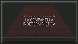 Matteo Rossetti - La campanella indeterministica (op. 2), 2017